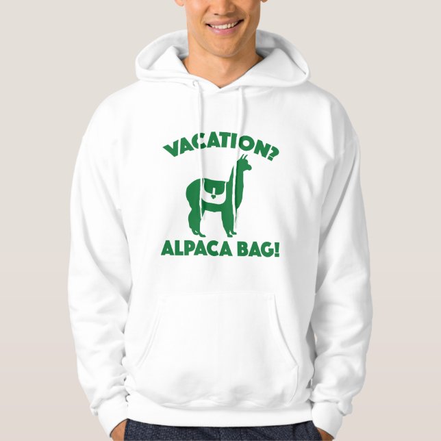 Sudadera ¿Vacaciones? ¡Bolsa de la Alpaca! (Anverso)