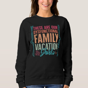Sudadera Vacaciones familiares Disfuncionales Flipflop Beac