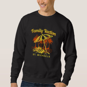Sudadera Vacaciones Familiares St Michaels Recuerdo Marylan