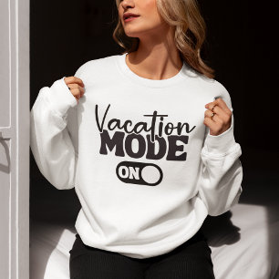 Sudadera Vacation Mode On Fun Summer