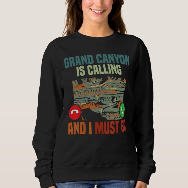 Sudadera Vacation National Park Grand Canyon Is Calling I M (Anverso)