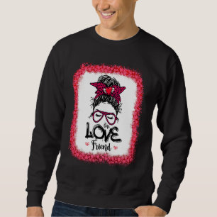 Sudadera Vale de la amistad de una madre, mamá, mujeres con