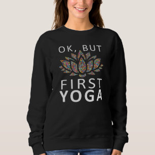 Sudadera Vale, pero el primer tiempo de yoga, clásico, las 