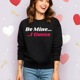 Sudadera Valentín divertido, supongo que es mío