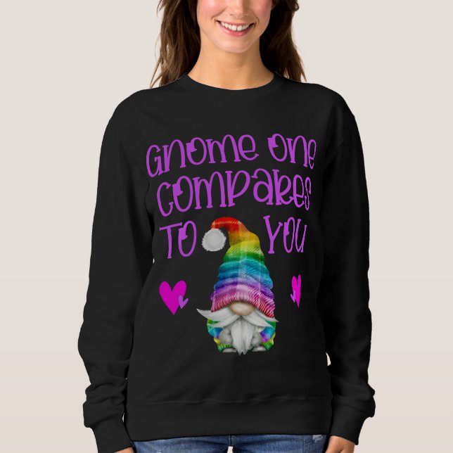 Sudadera Valentine Gnomes gnome uno se compara con usted (Anverso)