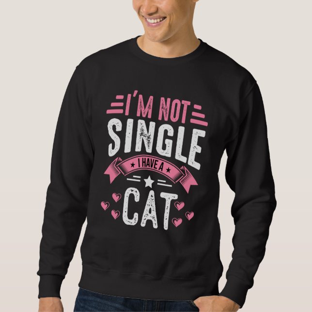 Sudadera Valentine I'm Not Single I Have A Cat Boy Toddler  (Anverso)