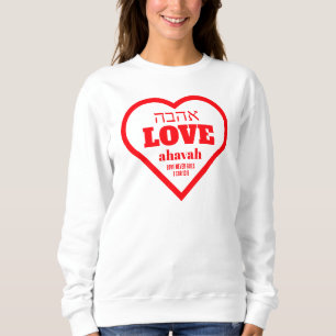 Sudadera Valentine LOVE NUNCA FALLA Hebreo Ahavah Christian