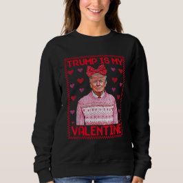 Sudadera Valentine Trump es mi corazón sacudido de San Vale