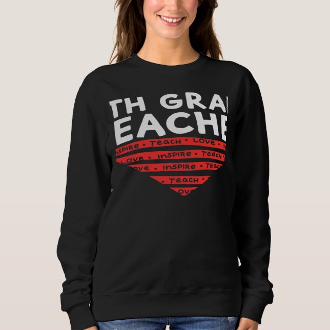 Sudadera Valentines Day 4th Grade Teacher Appreciation Hear (Anverso)