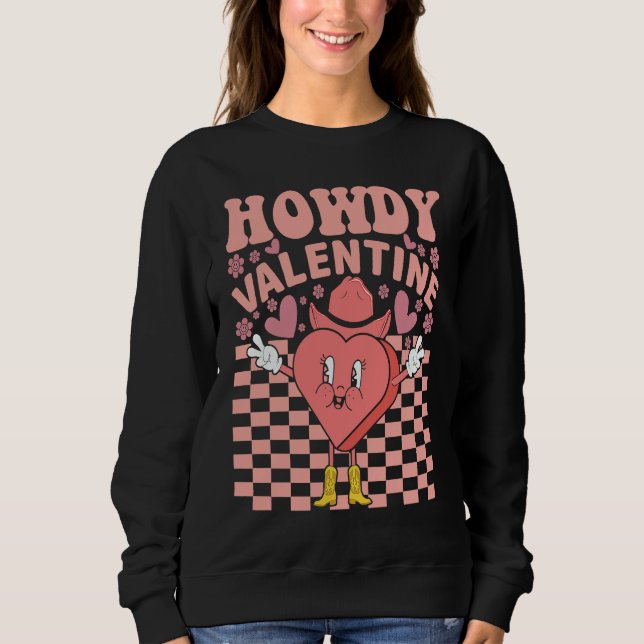 Sudadera Valentines Day Heart Retro Groovy Howdy Valentine  (Anverso)