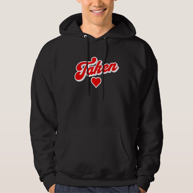 Sudadera Valentines Day Taken (Anverso)