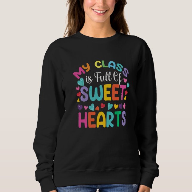 Sudadera Valentines Day Teacher  Love My Sweet Students  1 (Anverso)