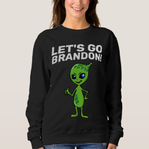 SUDADERA ¡VAMOS A BRANDON! ALIEN T-SHIRTS