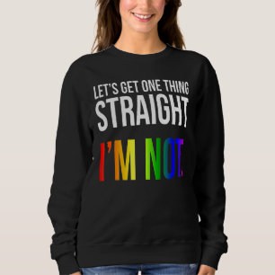 Sudadera Vamos a conseguir algo directo No soy Lgbt Rainbow