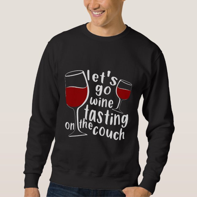Sudadera Vamos A Degustar Vino En El Sofá (Anverso)