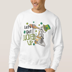 Sudadera Vamos a dejarnos engañar por el Día de San Patrici