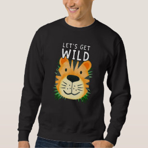 Sudadera Vamos a Volvernos Salvajes Día de Fiesta Safari de