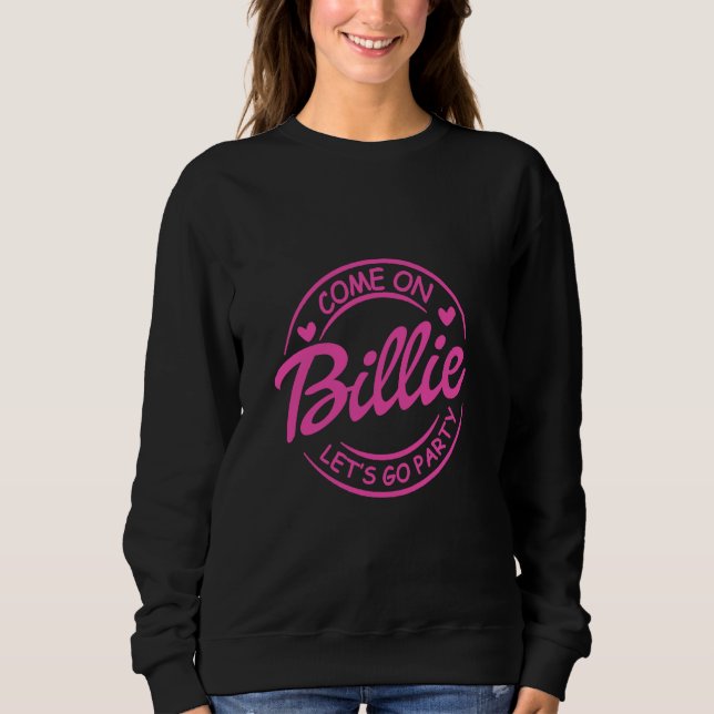 Sudadera Vamos Billie Vamos Fiesta, cumpleaños, niña (Anverso)
