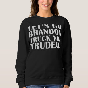 Sudadera Vamos Camión Trudeau Ee.Uu. Canadá Camión Unidos
