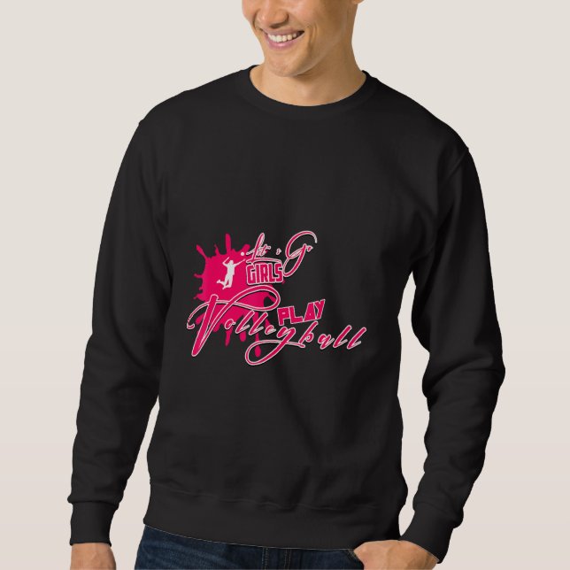 Sudadera Vamos Chicas a jugar al voleibol Diseño Voleibol P (Anverso)