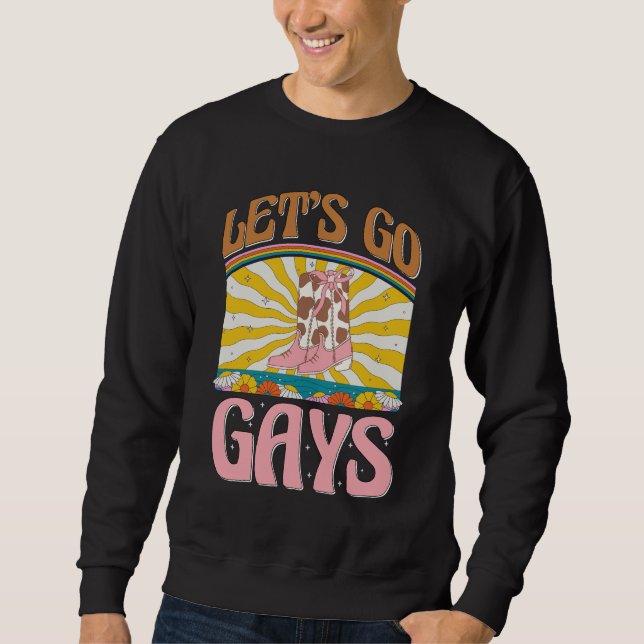 Sudadera Vamos Chicas Gays Orgullo Lgbtq Botas Vaqueras Les (Anverso)