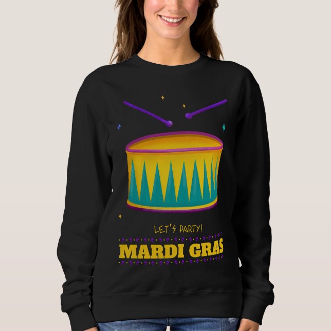 Sudadera ¡Vamos Fiesta! Mardi Gras Sweatshirt (Anverso)