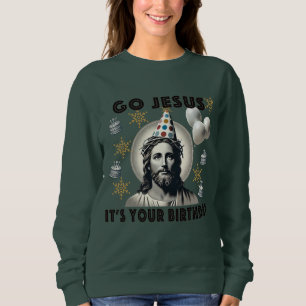 Sudadera Vamos Jesús es tu cumpleaños
