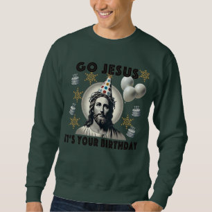 Sudadera Vamos Jesús es tu cumpleaños