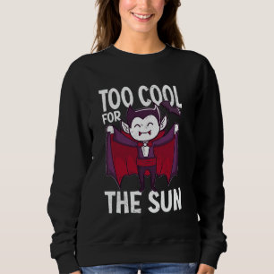 Sudadera Vampiro Demasiado Cool Para Los Niños De Halloween