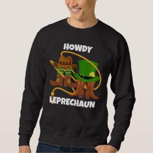Sudadera Vaquero de St Patricks Day HOWDY LEPRECHAUN