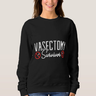 Sudadera Vasectomía Superviviente Vasectomía Apoyo de la Mo