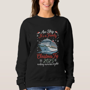 Sudadera Vaya Barco Es Un Viaje De Navidad Familiar 2025 Co