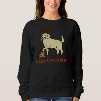 Sudadera Vegan Cute Labrador diciendo ¡Hey! Soy Vegan Muy B