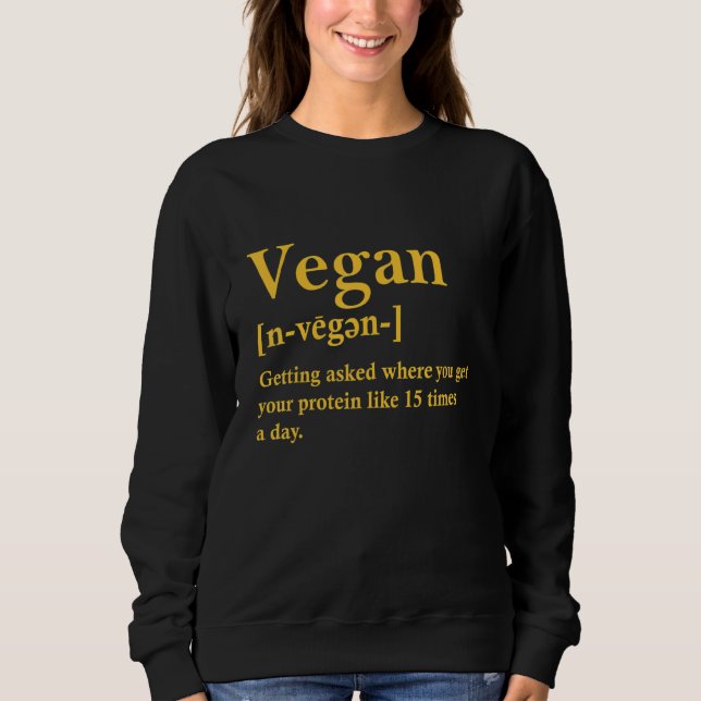 Sudadera Vegan Definition Vegetarian Meme para mujeres (Anverso)