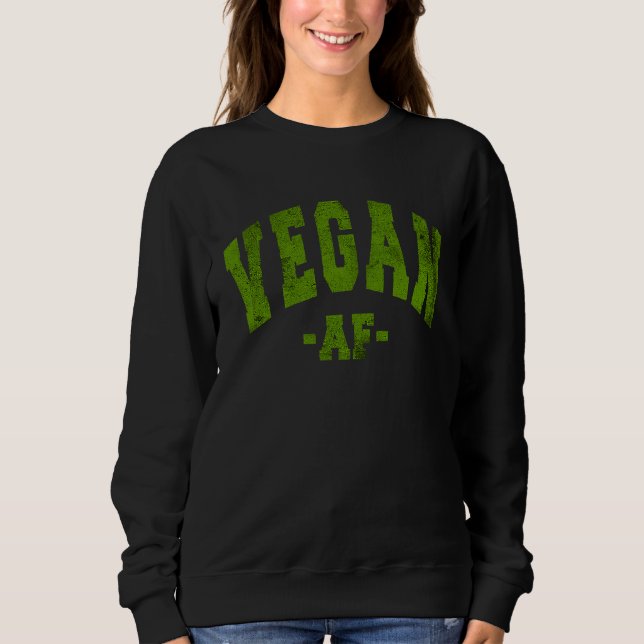 SUDADERA VEGAN DIET SAYING VEGGIE FUN DECORATIONS LADIES WO (Anverso)