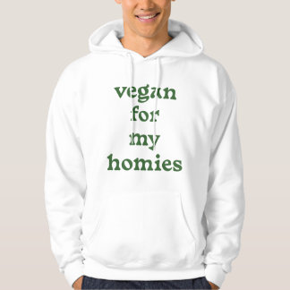 Sudadera Vegan por mis homies