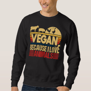 Sudadera Vegan porque me encantan los animales citan el té 