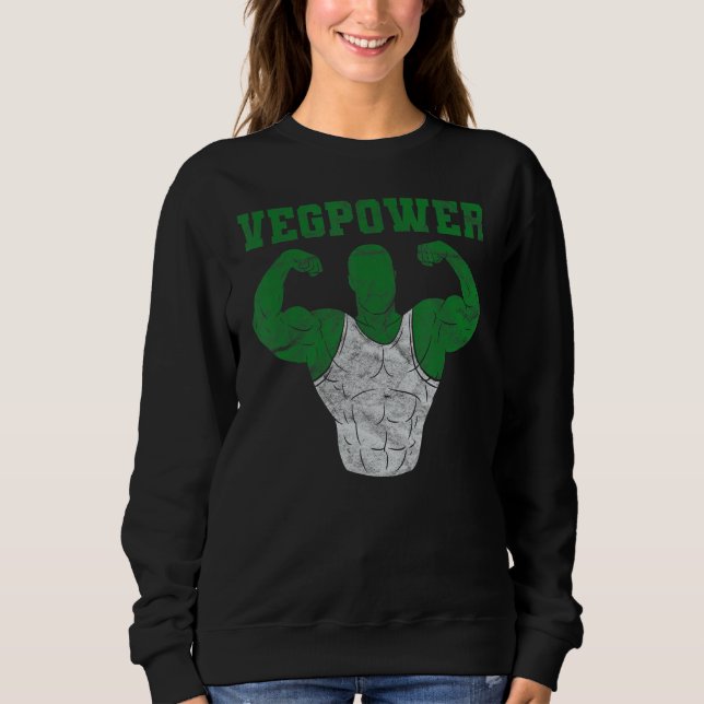 Sudadera Vegan Power Vegetarian Planta Músculo Bodybuilding (Anverso)
