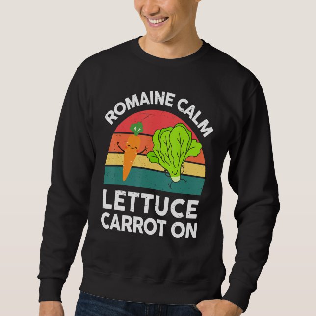 Sudadera Vegan-Shirt Romaine Calm Lettuce Carrot On Funny G (Anverso)