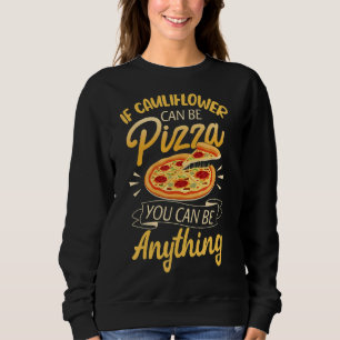 Sudadera Vegan Women Cauliflower Pizza Be Things