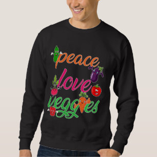 Sudadera Vegetales de amor por la paz Graciosa Veganismo Ve