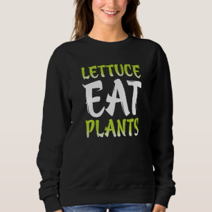 Sudadera Vegetariano Pun Lettuce Comer Plantas Vegan Hu