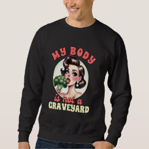 Sudadera Vegetariano Vegetario Broccoli Mi Cuerpo No Es Gr
