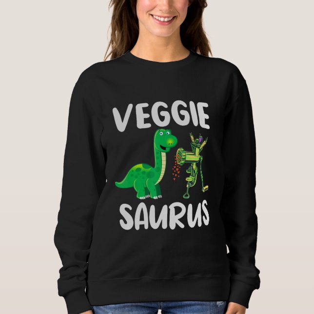 Sudadera Veggiesaurus Dino Vegetariano Sin Planta De Carne  (Anverso)