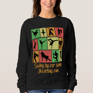 Sudadera Ven por diversión de swing para bailar con humor d
