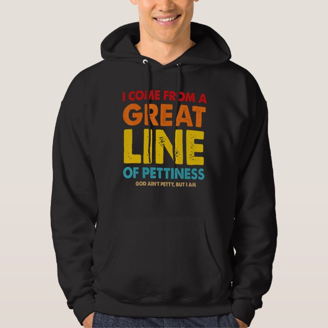 Sudadera Vengo De Una Gran Línea De Pequeña (Anverso)