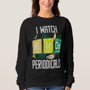 Sudadera Veo pájaro con frecuencia pájaro divertido con mir