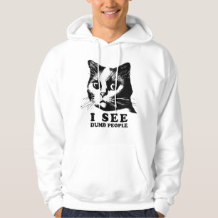 Sudadera Veo personas tontas   Gato gracioso