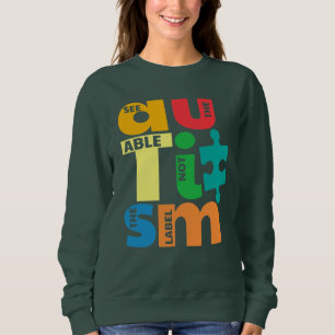 Sudadera Ver lo Capaz No la Etiqueta Conciencia del Autismo
