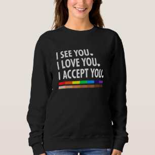 Sudadera Ver Que Te Amo Te Acepto Negro Melanin Gay Lgbt